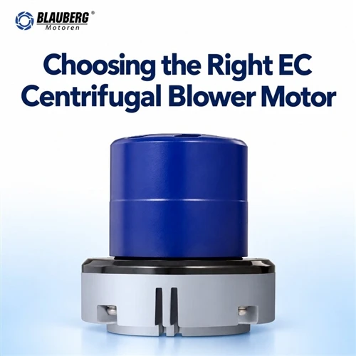 Kako odabrati pravi EC centrifugalni motor ventilatora za moj projekat?